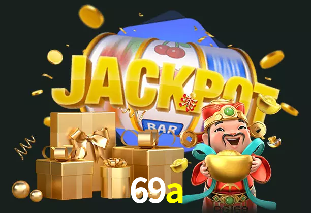 69a bet